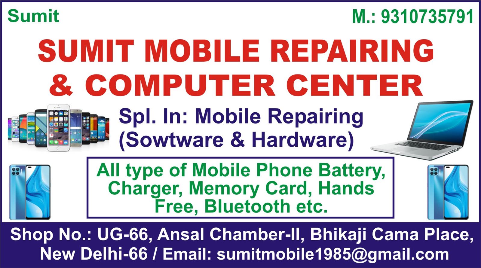 SUMIT MOBILE REPAIRING & COMPUTER CENTER 